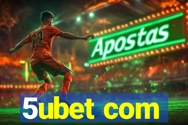 5ubet com